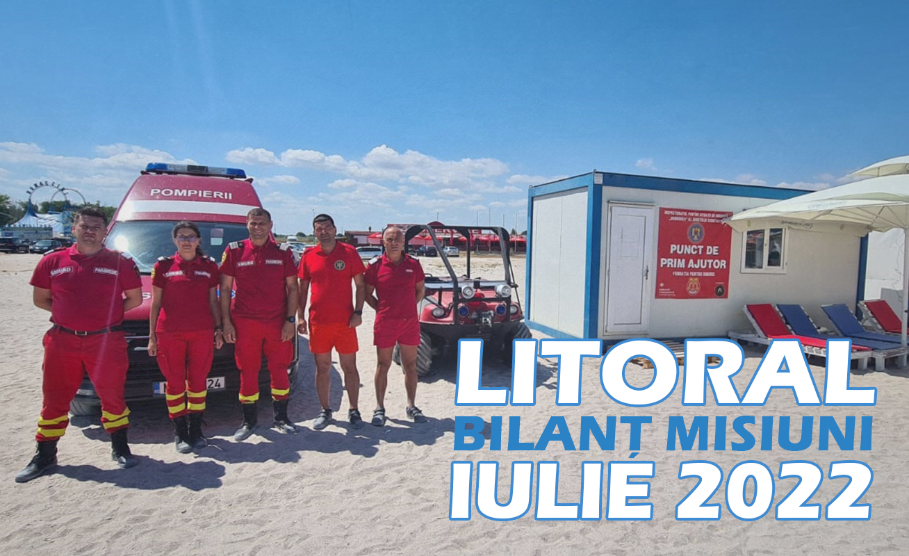 Bilanț misiuni litoral - iulie 2022 
